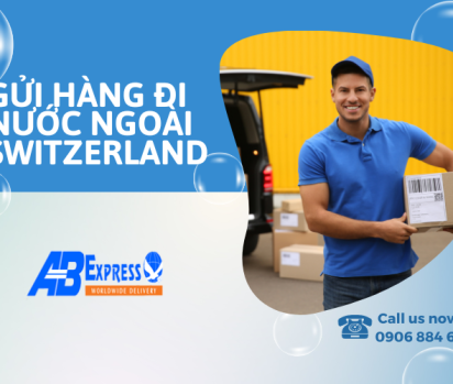 Gửi hàng đi nước ngoài Switzerland