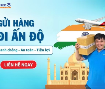 Cẩm nang gửi hàng đi Ấn Độ - India chi tiết từ A đến Z
