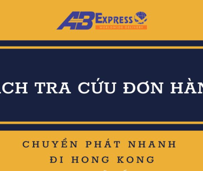 Cách tra cứu đơn hàng chuyển phát nhanh đi Hong Kong