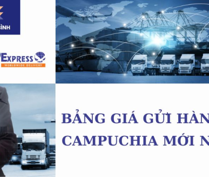 Bảng giá gửi hàng đi Campuchia mới nhất