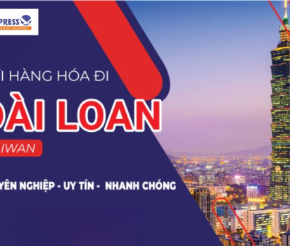 Kinh nghiệm gửi hàng đi Đài Loan giúp thông quan suôn sẻ